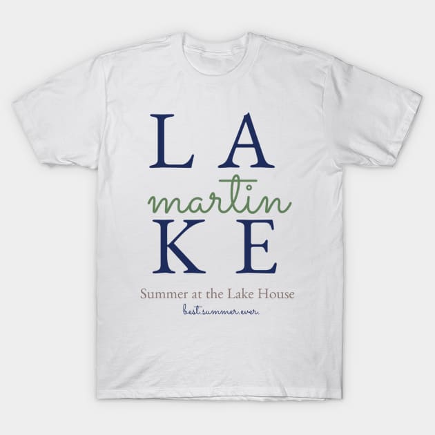 Lake Martin T-Shirt by SummerAtTheLakeHouse